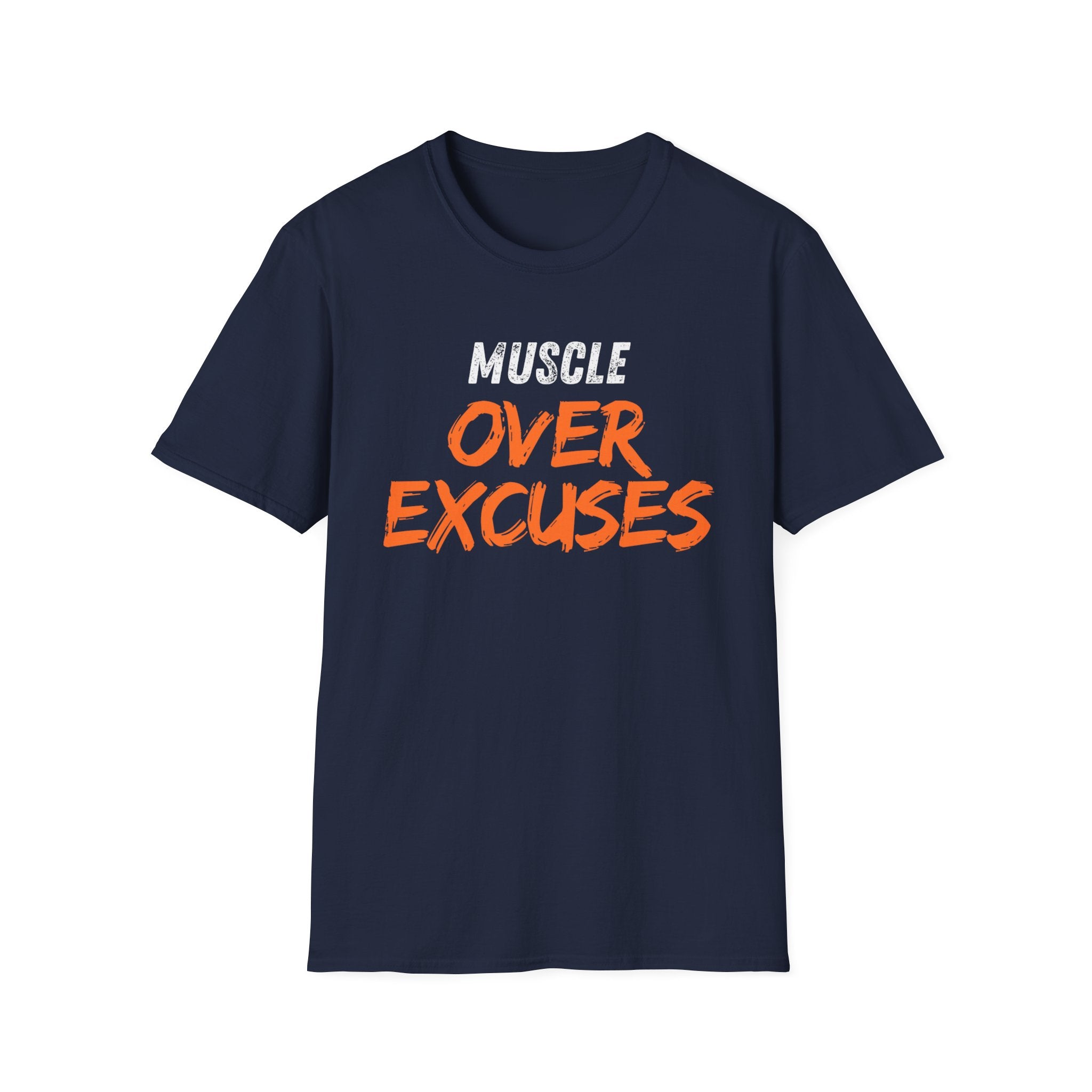 Muscle Over Excuses T-shirt