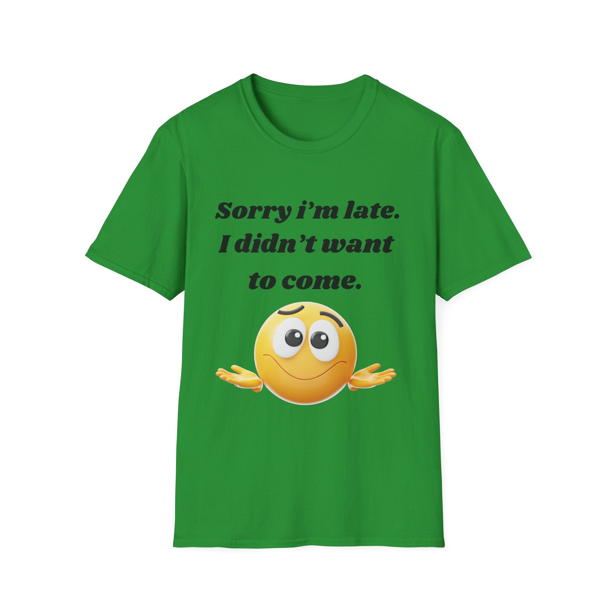 Sorry I’m Late – Funny Shrug Emoji T-Shirt