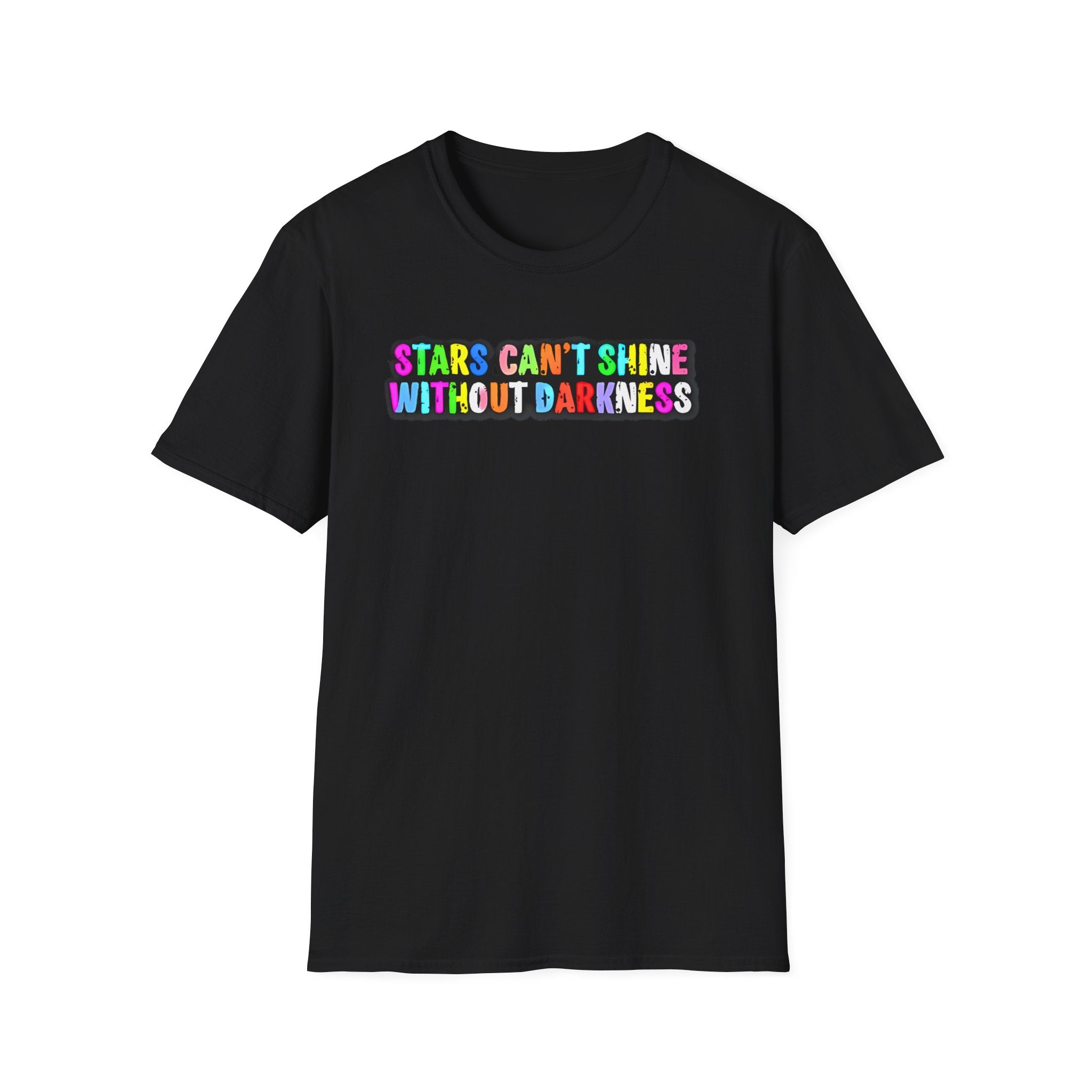 Stars Can’t Shine Without Darkness T-Shirt