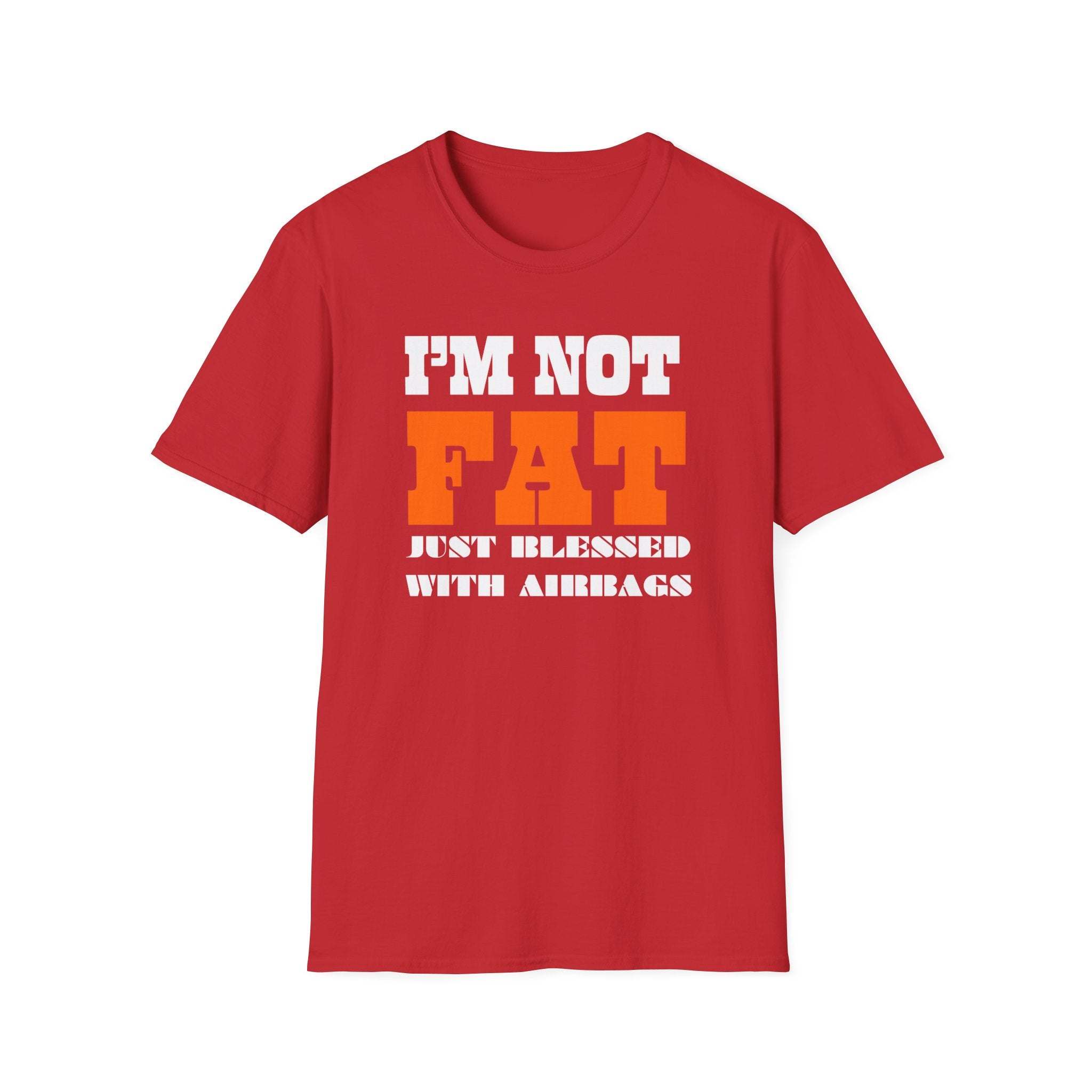 I’m Not Fat T-Shirt