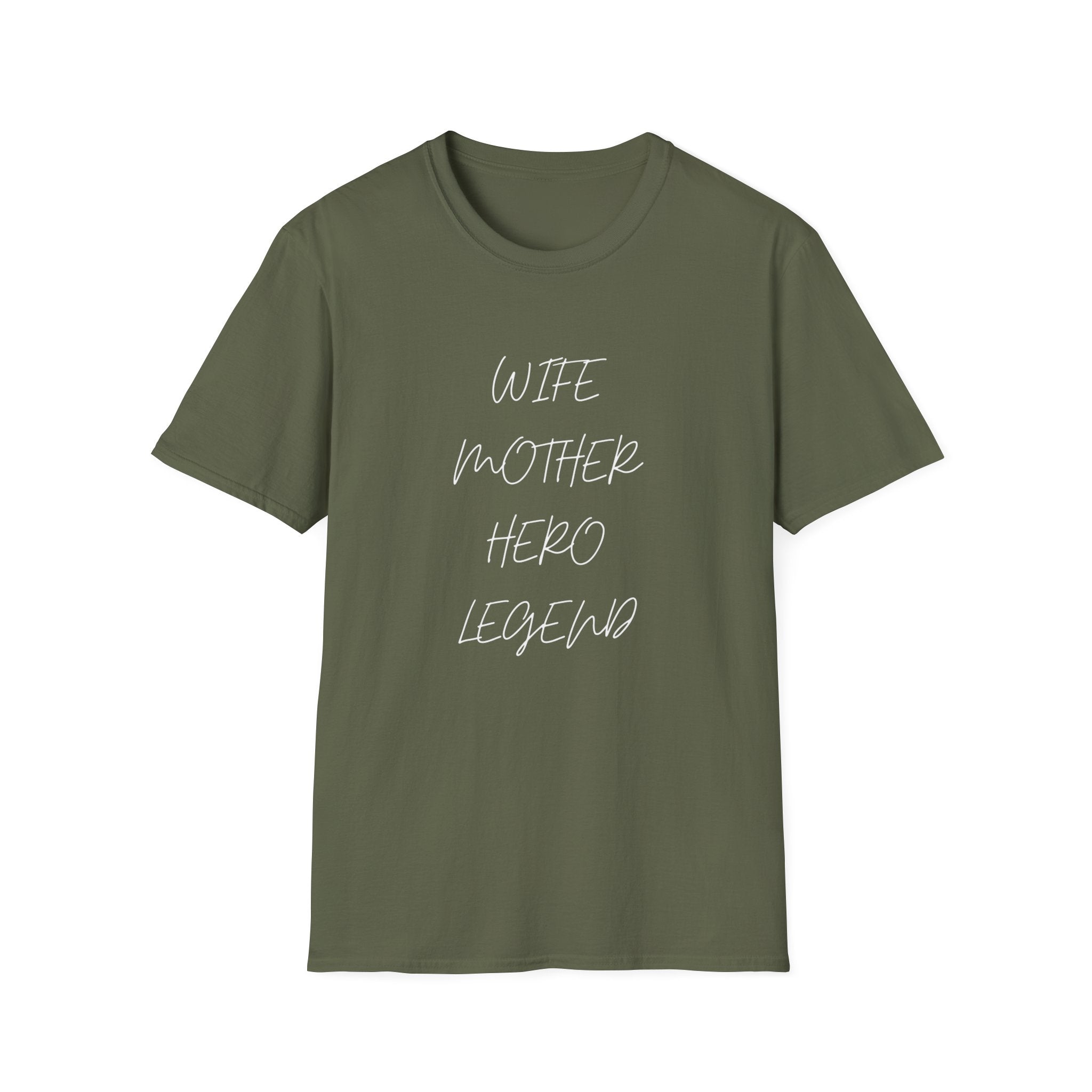 Wife. Mother. Hero. Legend. T-Shirt