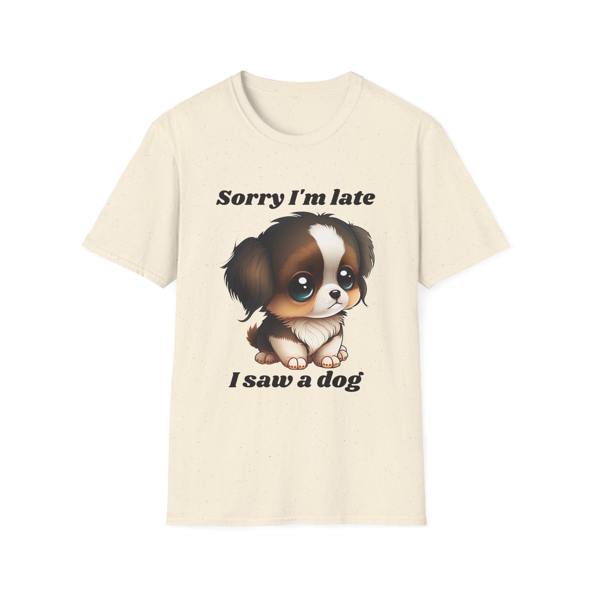 Sorry I’m Late I Saw a Dog – Big Eyes Puppy Edition