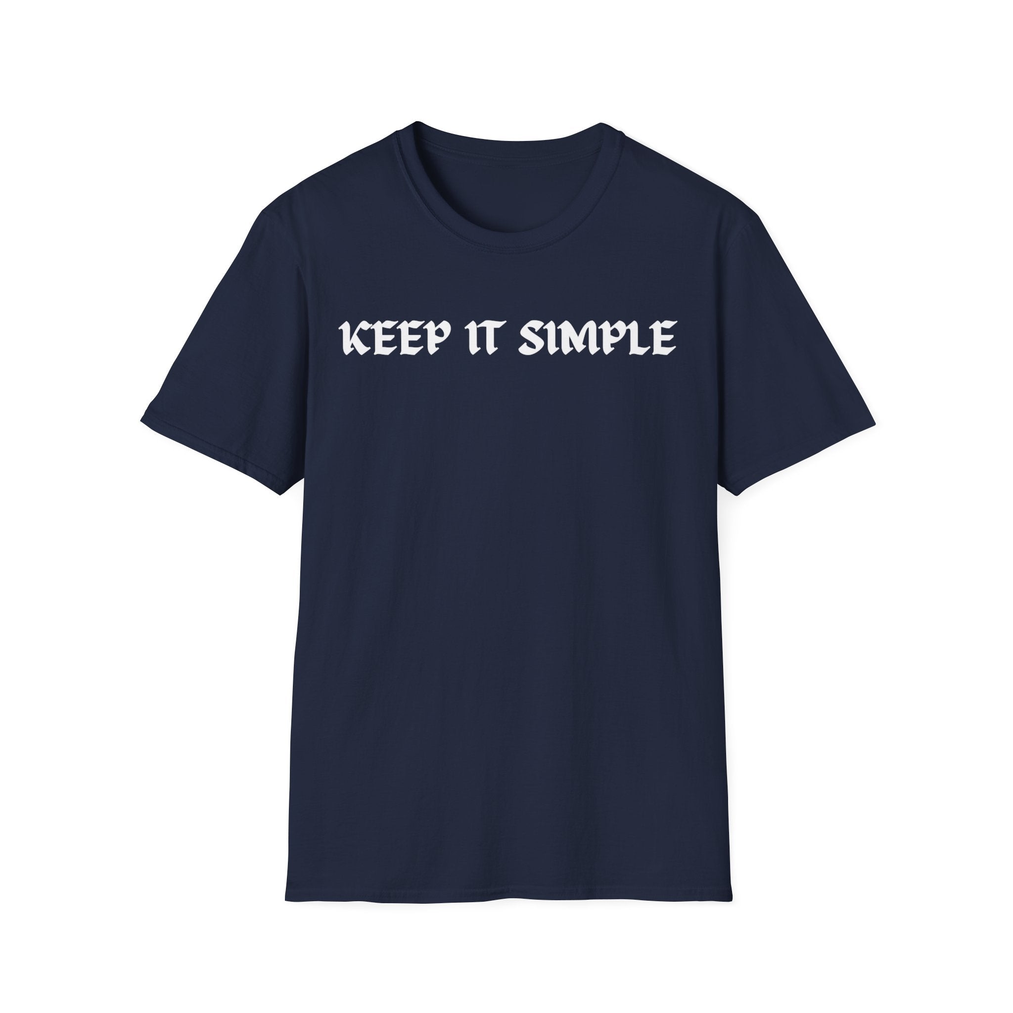 Keep It Simple T-shirt