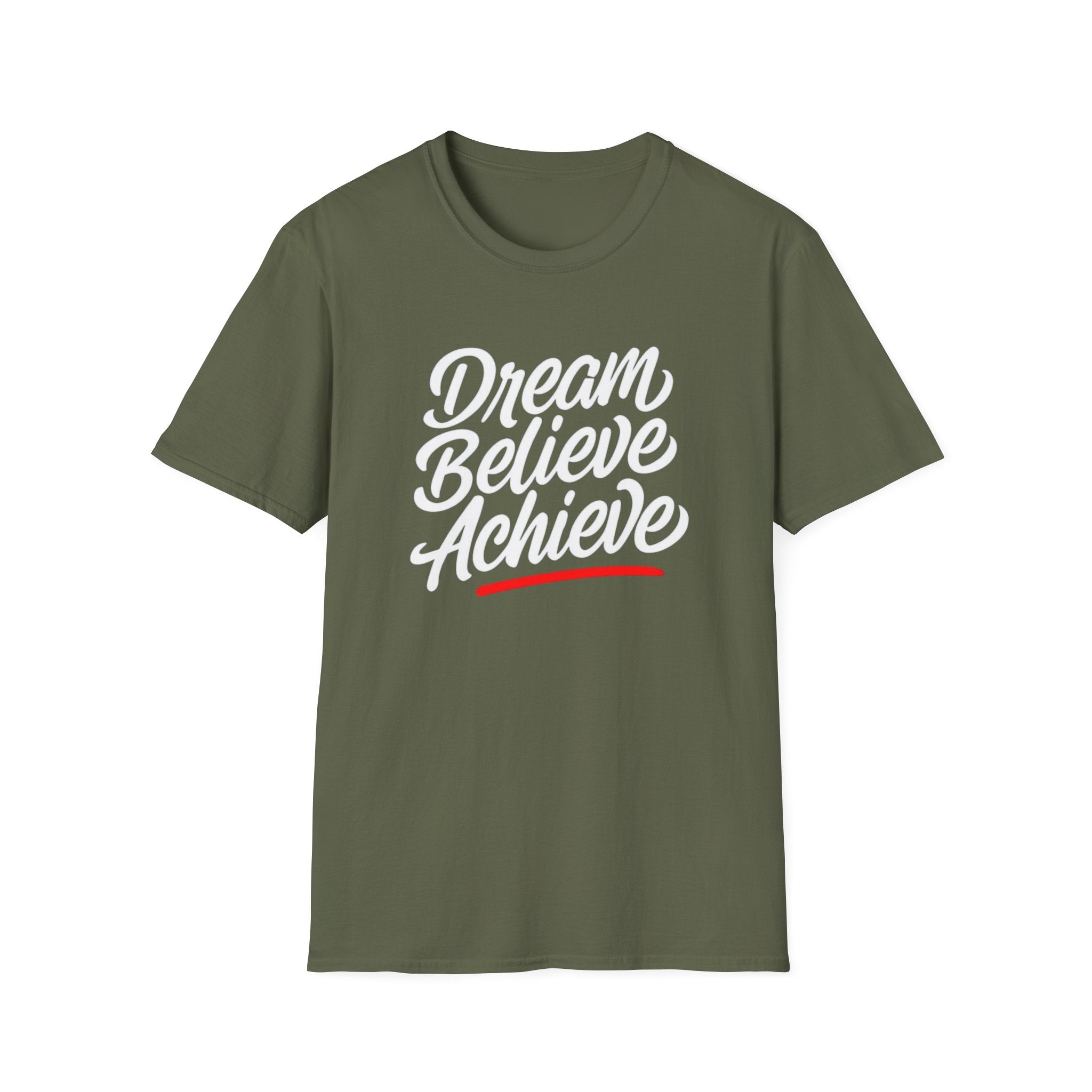 Dream Believe Achieve T-Shirt