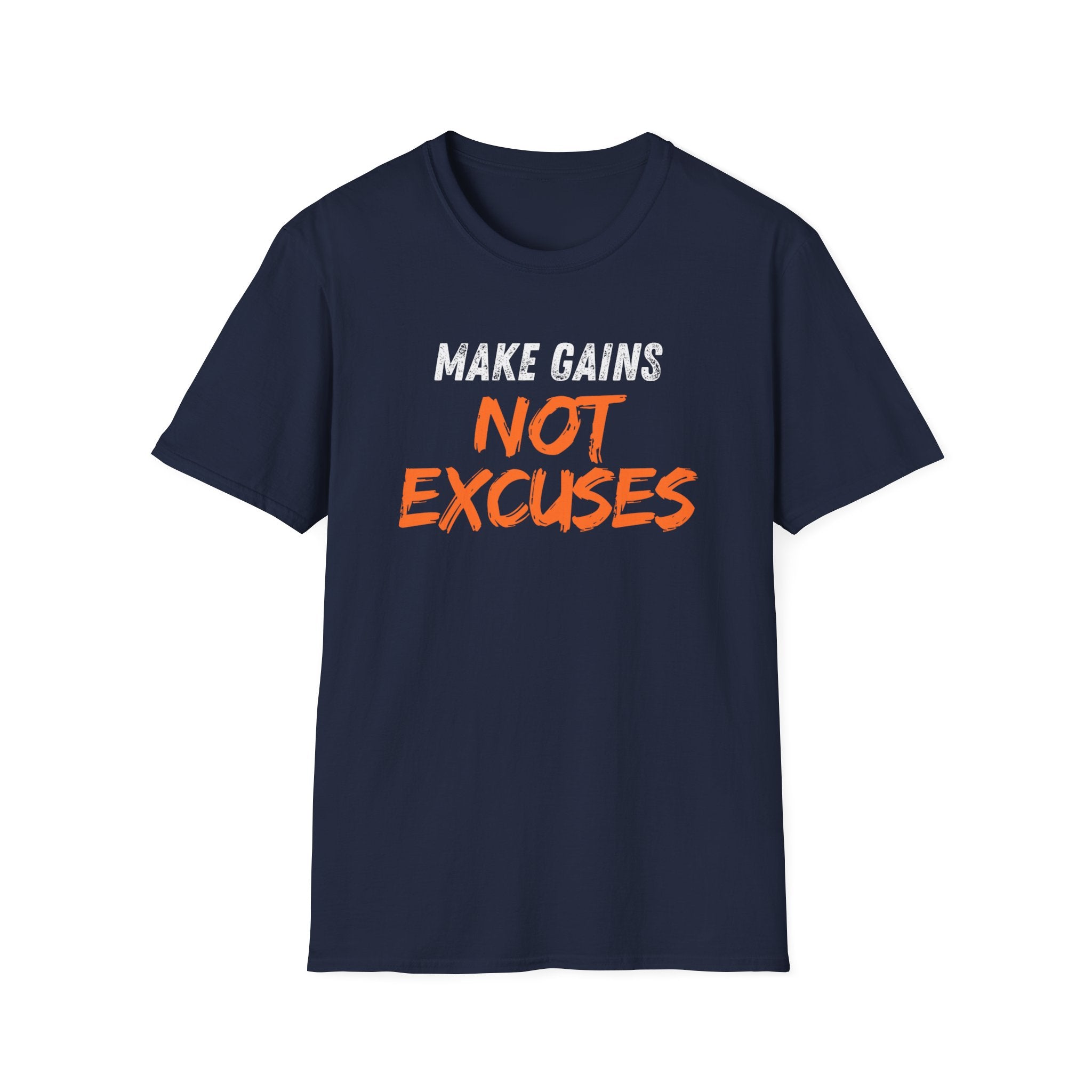Make Gains Not Excuses T-shirt