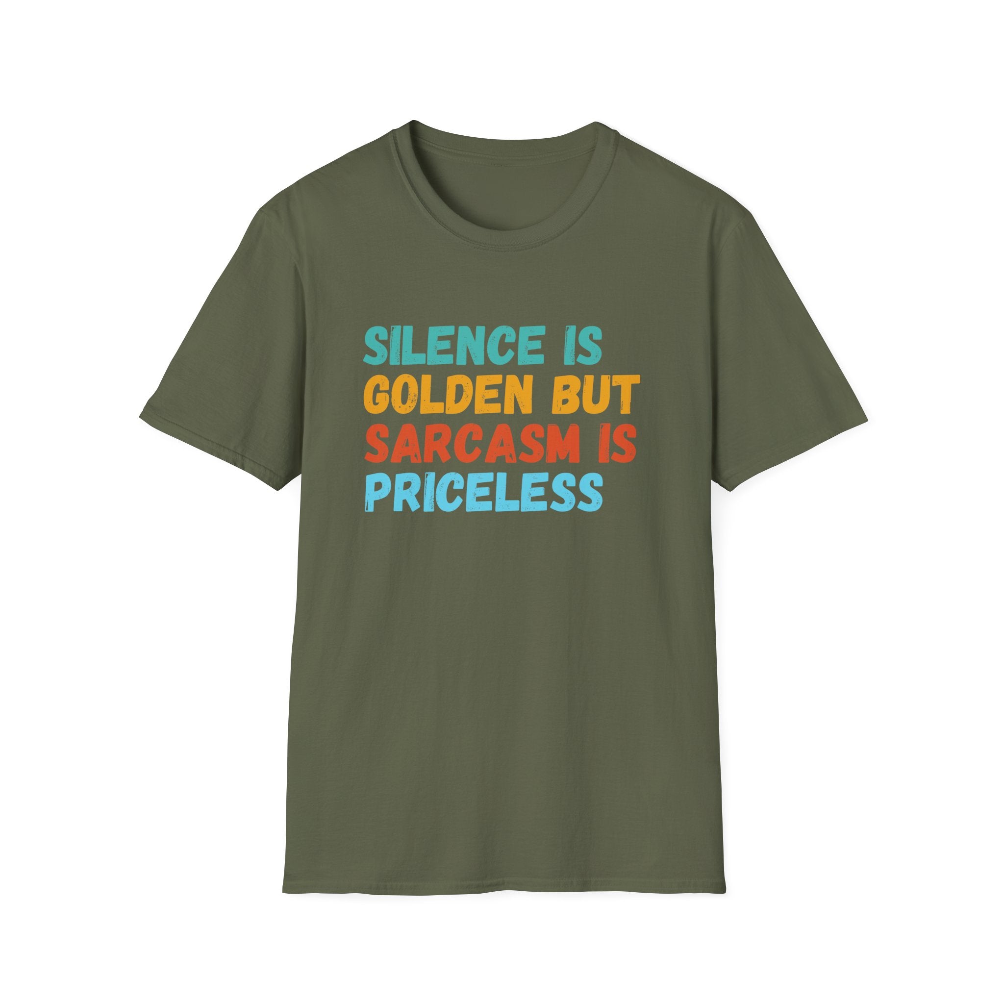 Silence & Sarcasm T-Shirt