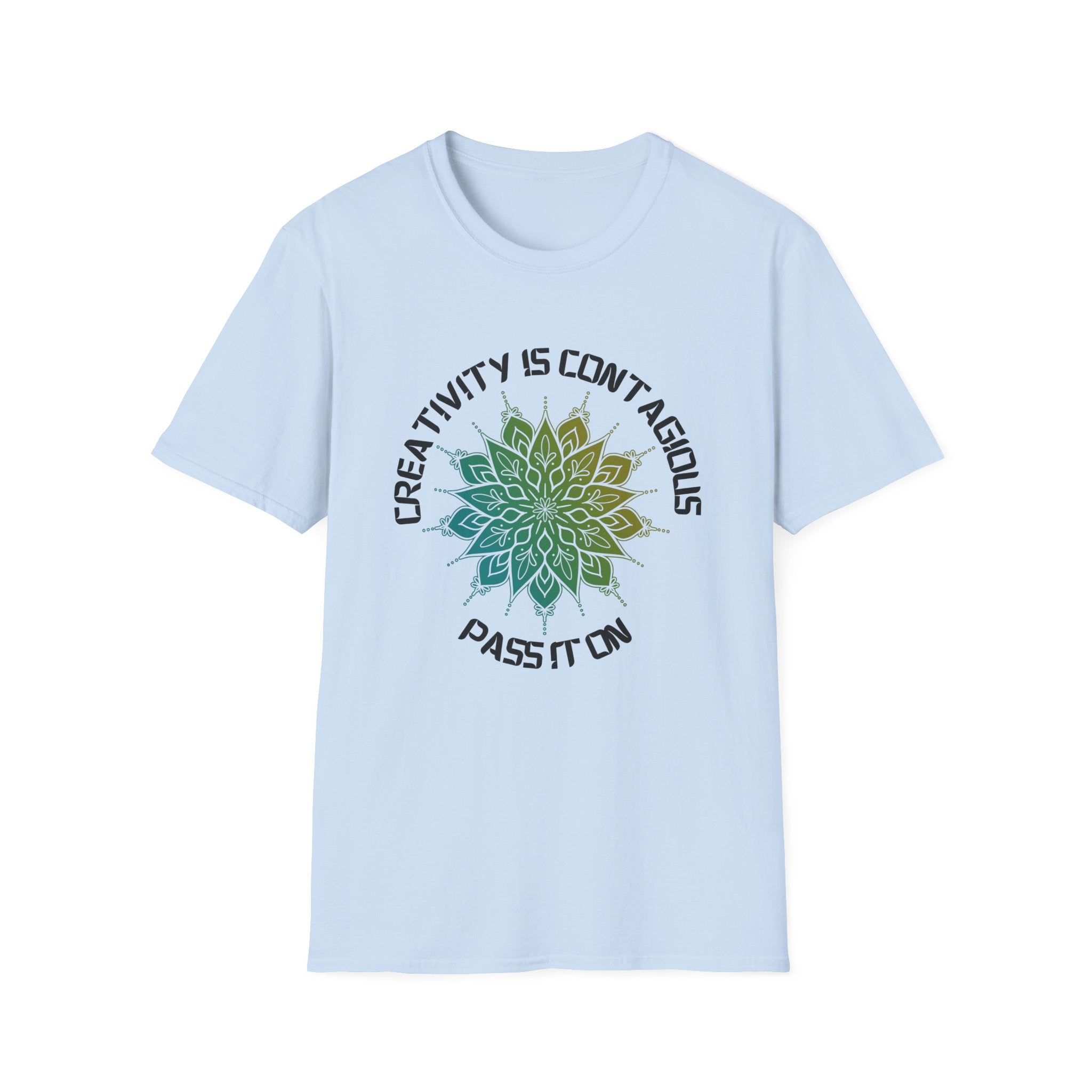 Creativity is Contagious T-Shirt