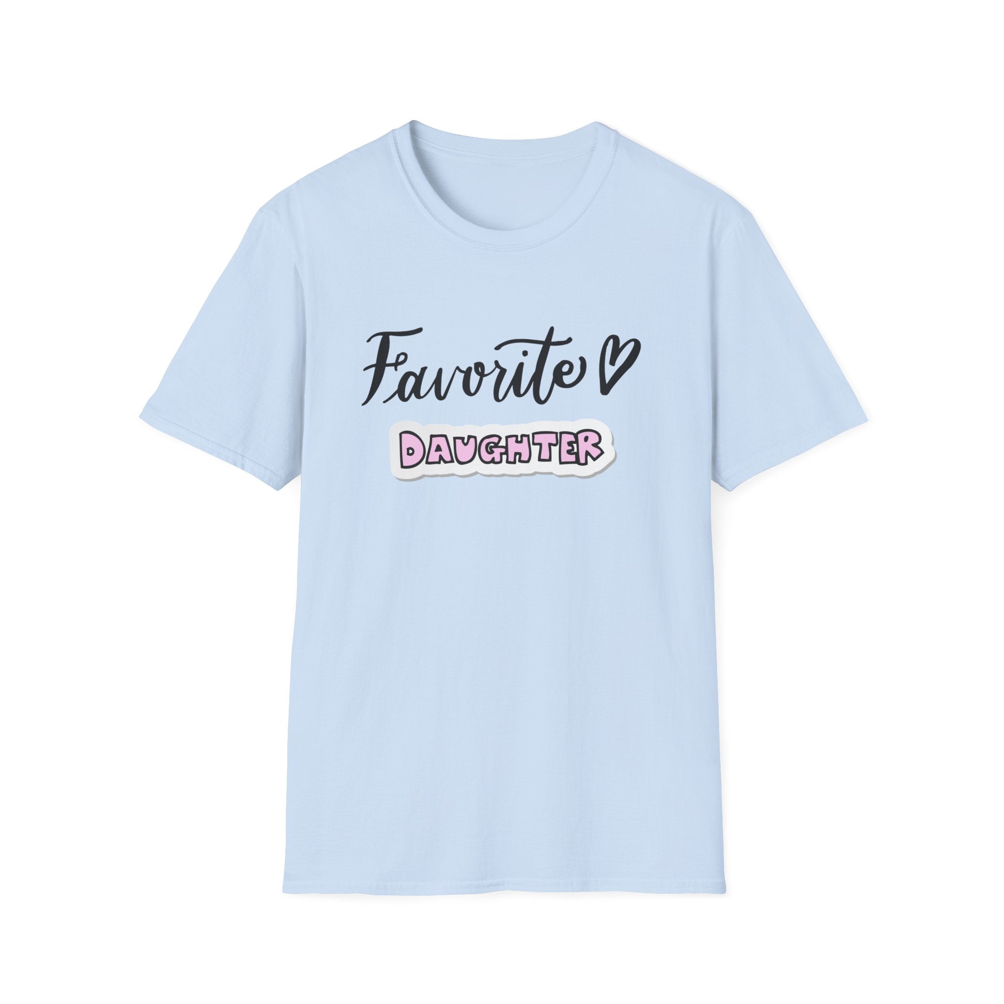 Favorite Daughter T-Shirt