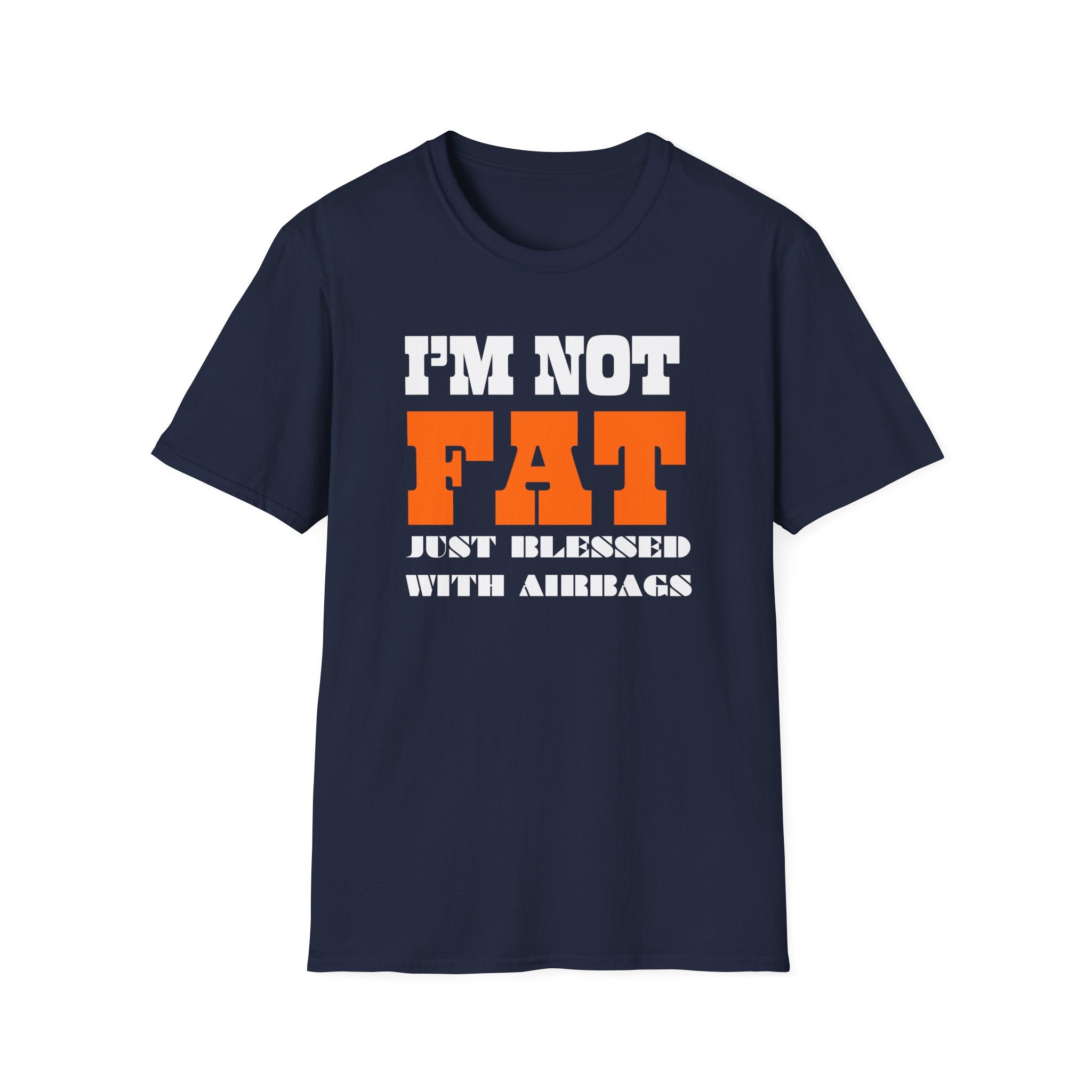 I’m Not Fat T-Shirt