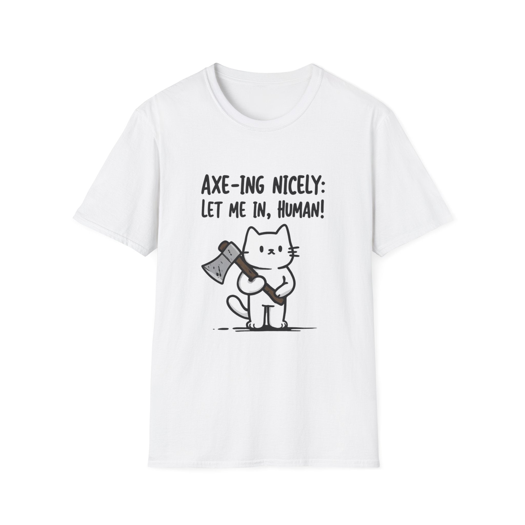 Axe-ing Nicely Cat T-Shirt