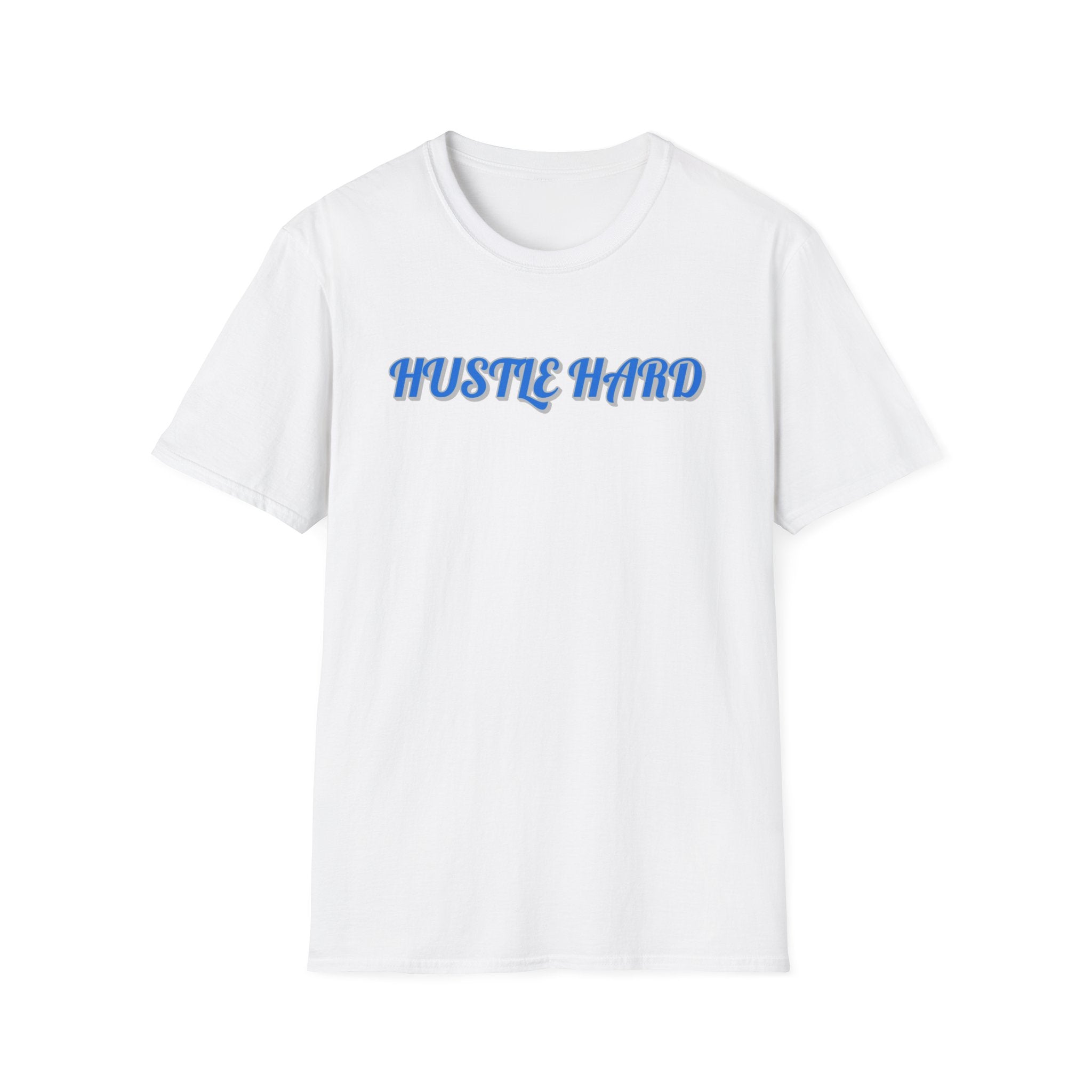 Hustle Hard T-shirt