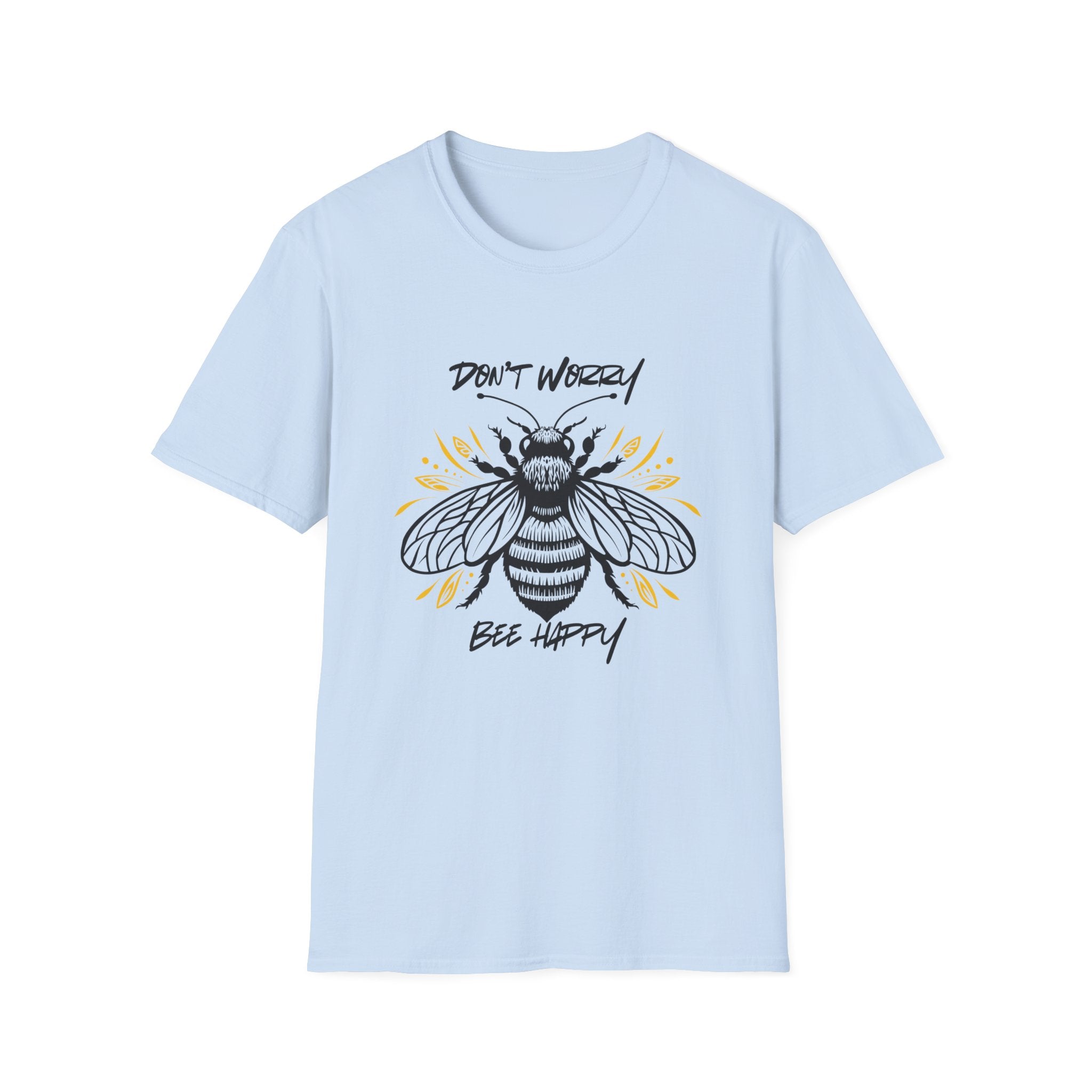 Don’t Worry Bee Happy – Positive Vibes T-Shirt