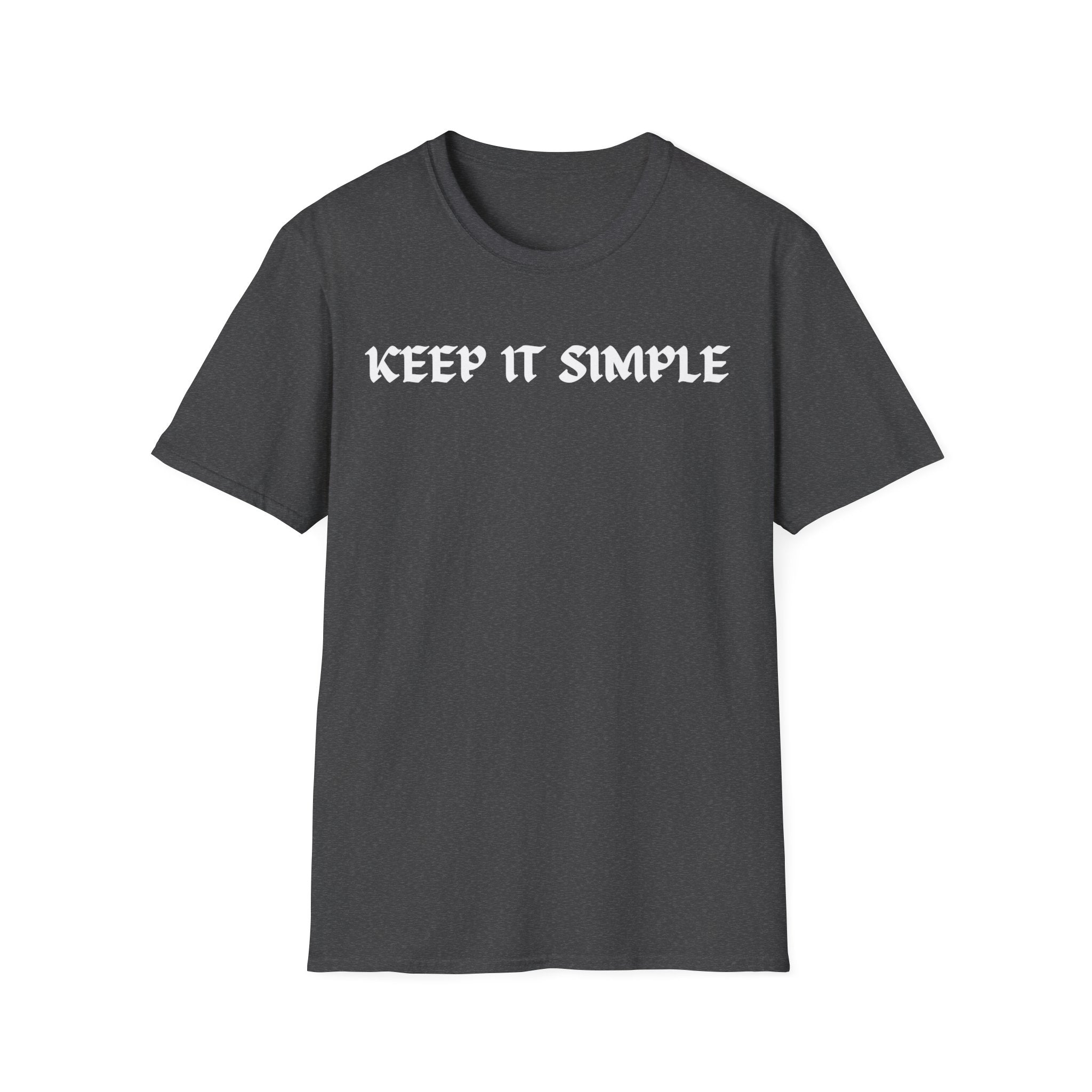 Keep It Simple T-shirt