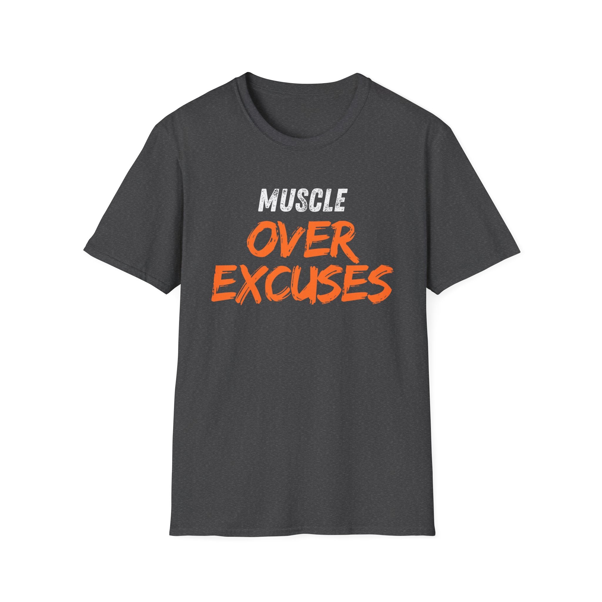 Muscle Over Excuses T-shirt