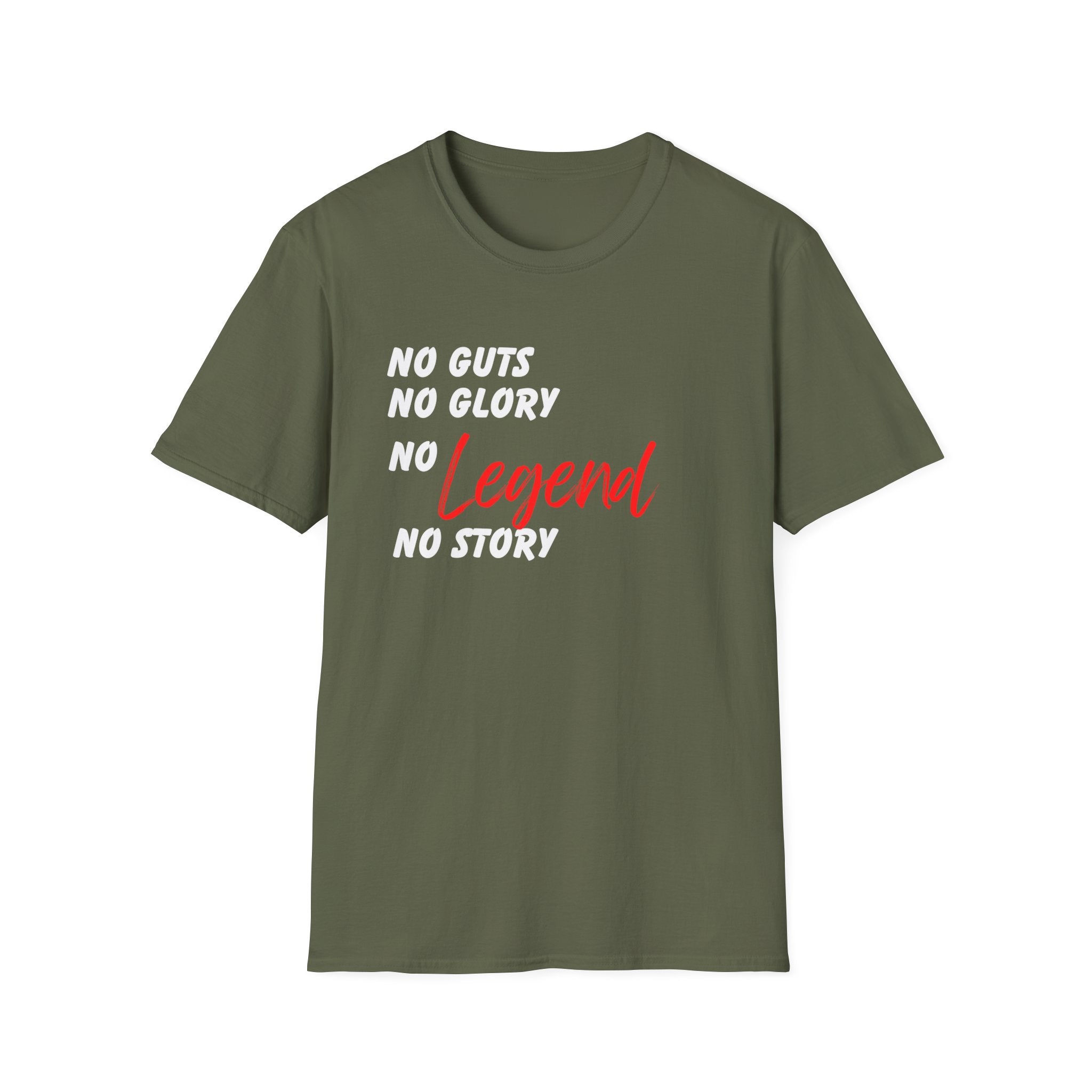 No Guts No Glory No Legend T-shirt