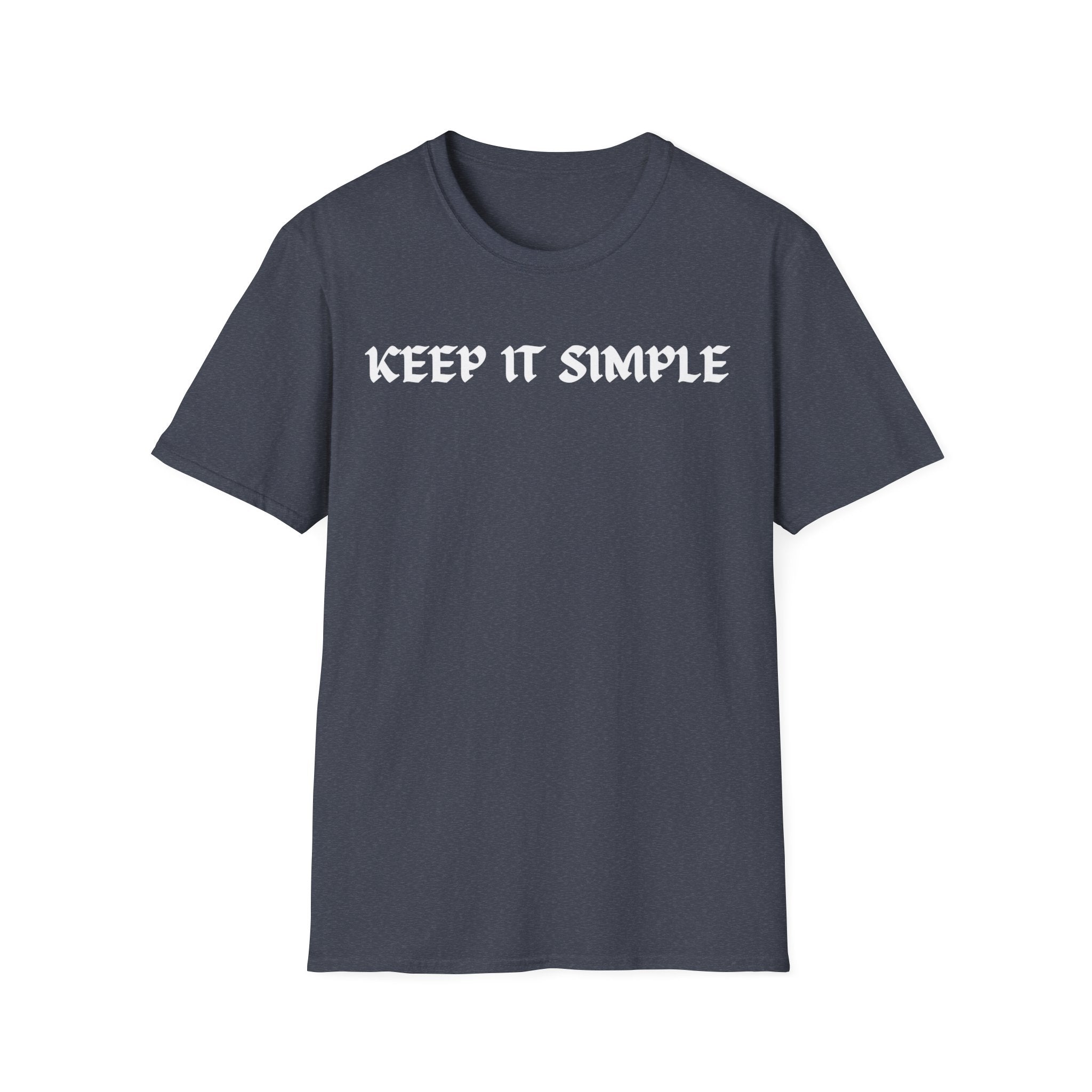 Keep It Simple T-shirt