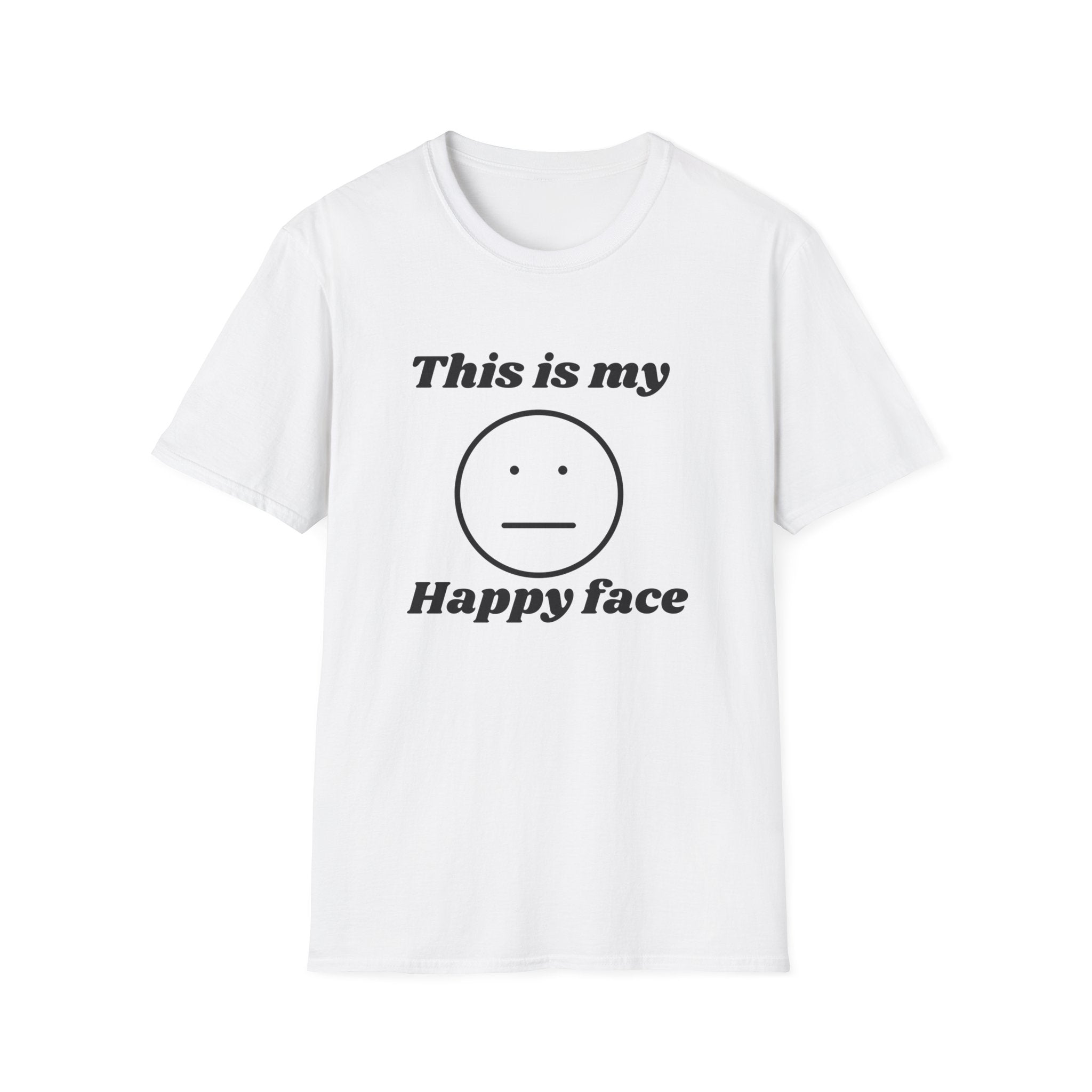 This Is My Happy Face T-Shirt