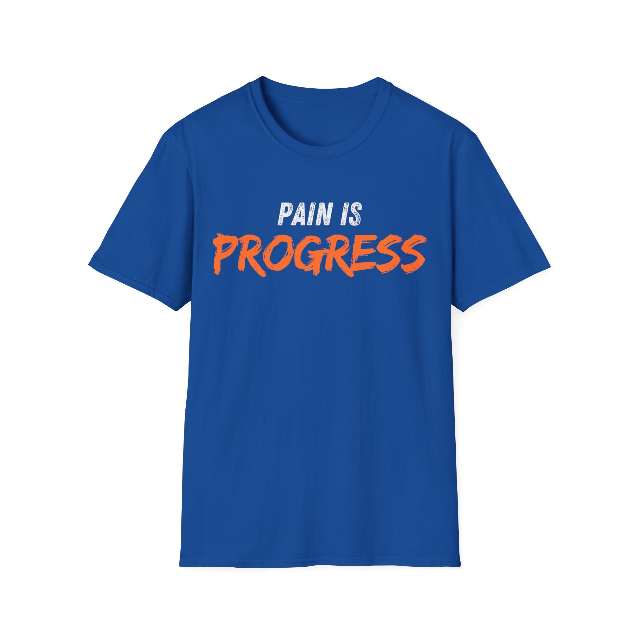 Pain Is Progress T-shirt