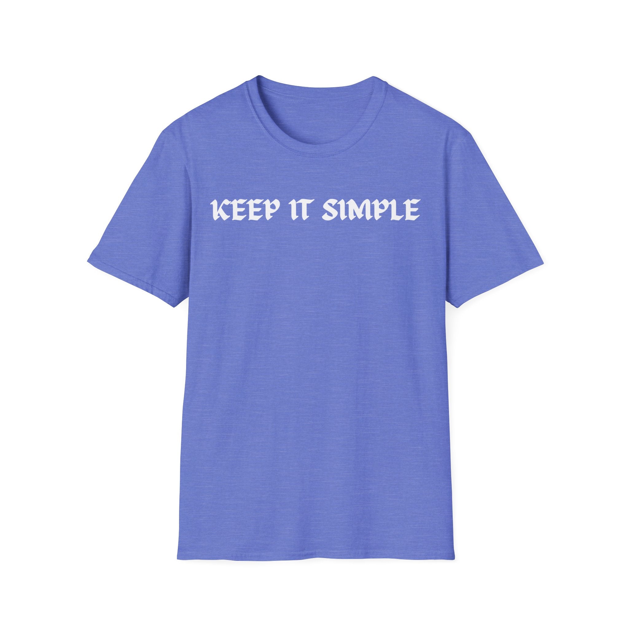 Keep It Simple T-shirt