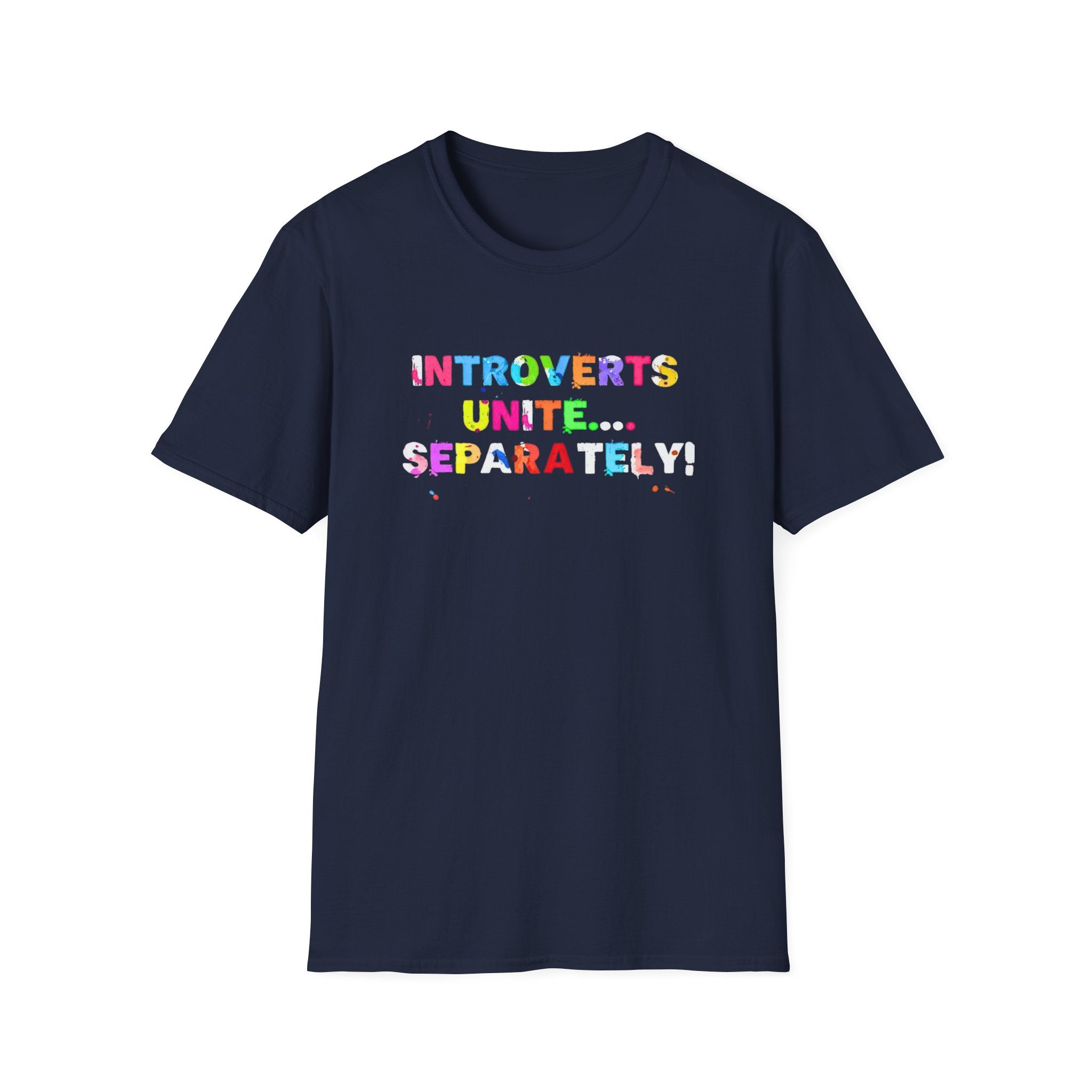 Introverts Unite Separately T-Shirt