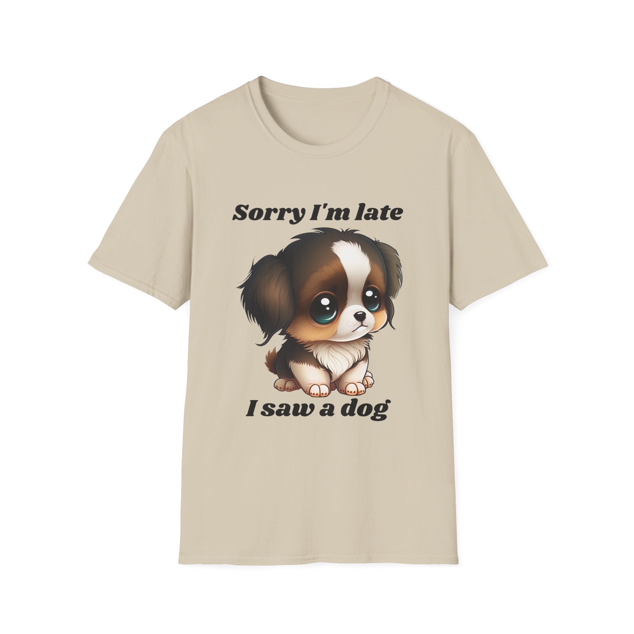 Sorry I’m Late I Saw a Dog – Big Eyes Puppy Edition