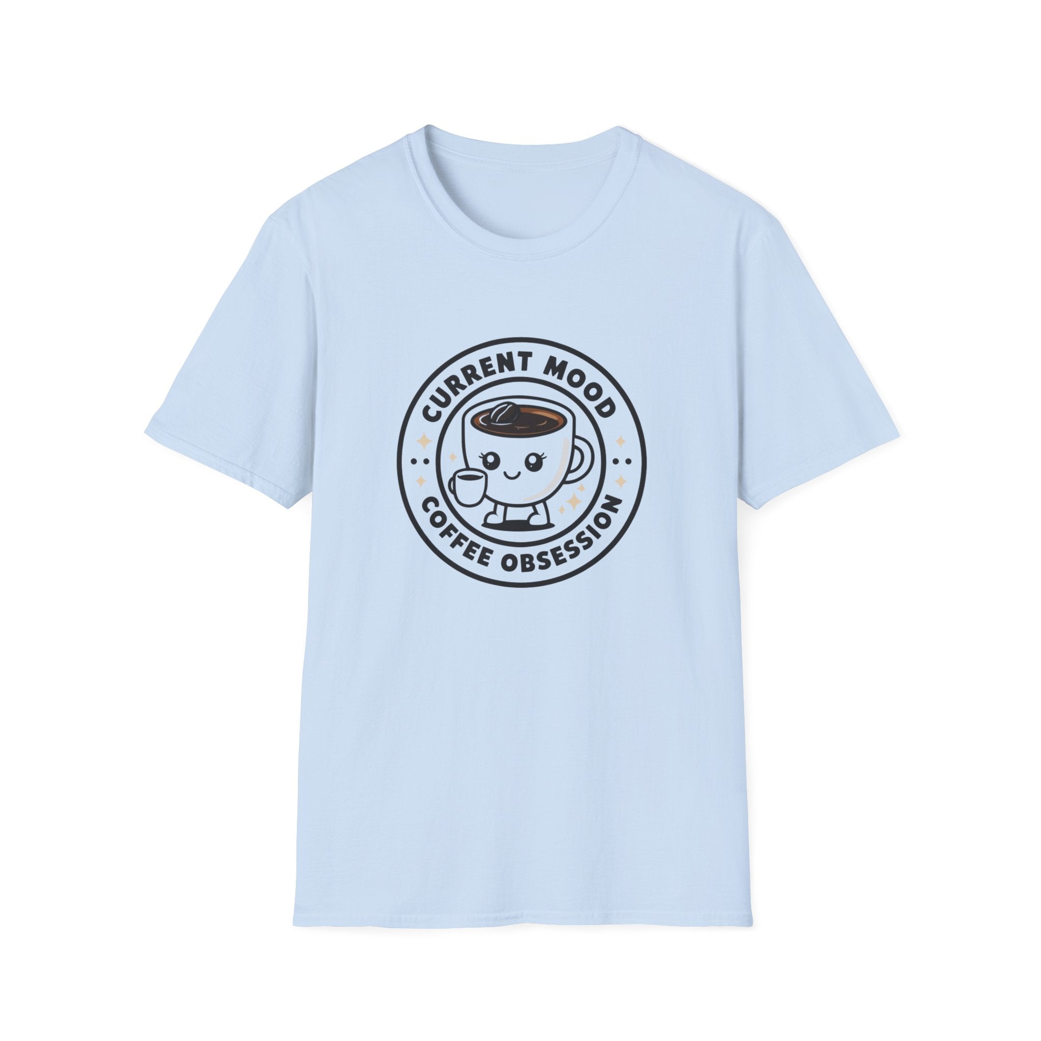 Coffee Obsession Mood T-Shirt for Coffee Lovers – Funny Caffeine Graphic T-Shirt