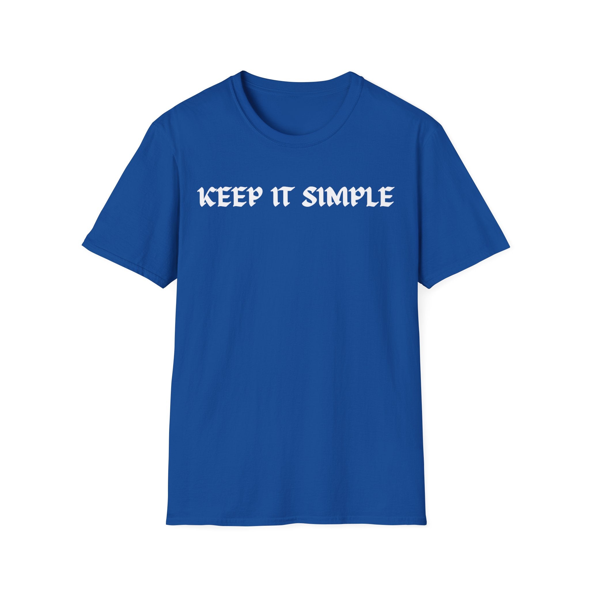 Keep It Simple T-shirt