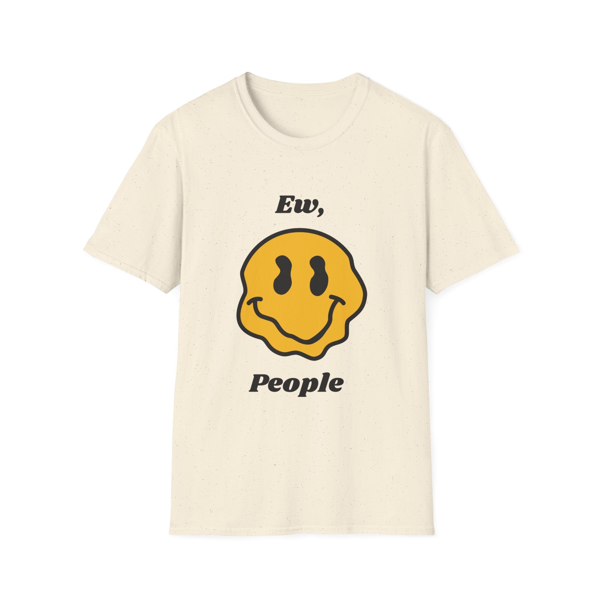 Ew, People T-Shirt